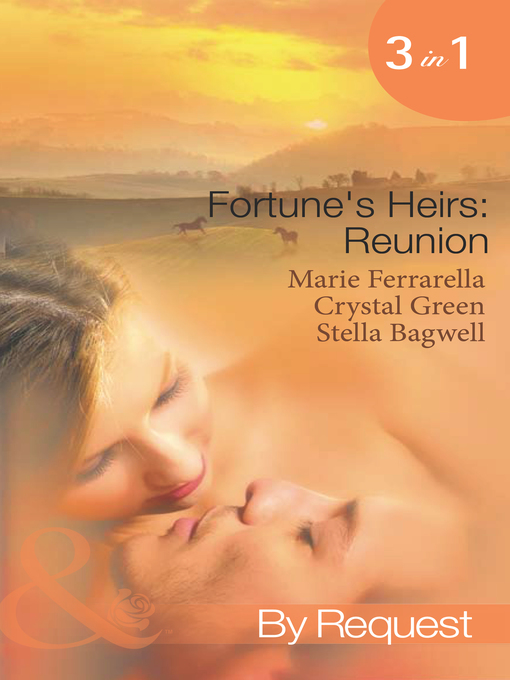 Title details for Fortune's Heirs: Reunion by Marie Ferrarella - Available